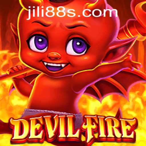 Exploring the Thrills of DevilFire: The Ultimate Gaming Experience with Jili88